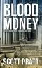 [Joe Dillard 06] • Blood Money (Joe Dillard Series Book 6)